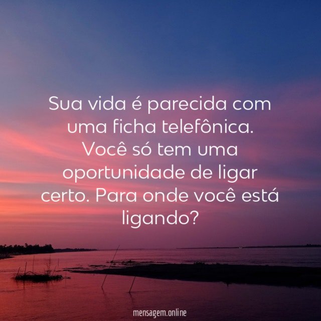 Sua vida é parecida com uma ficha telefônica