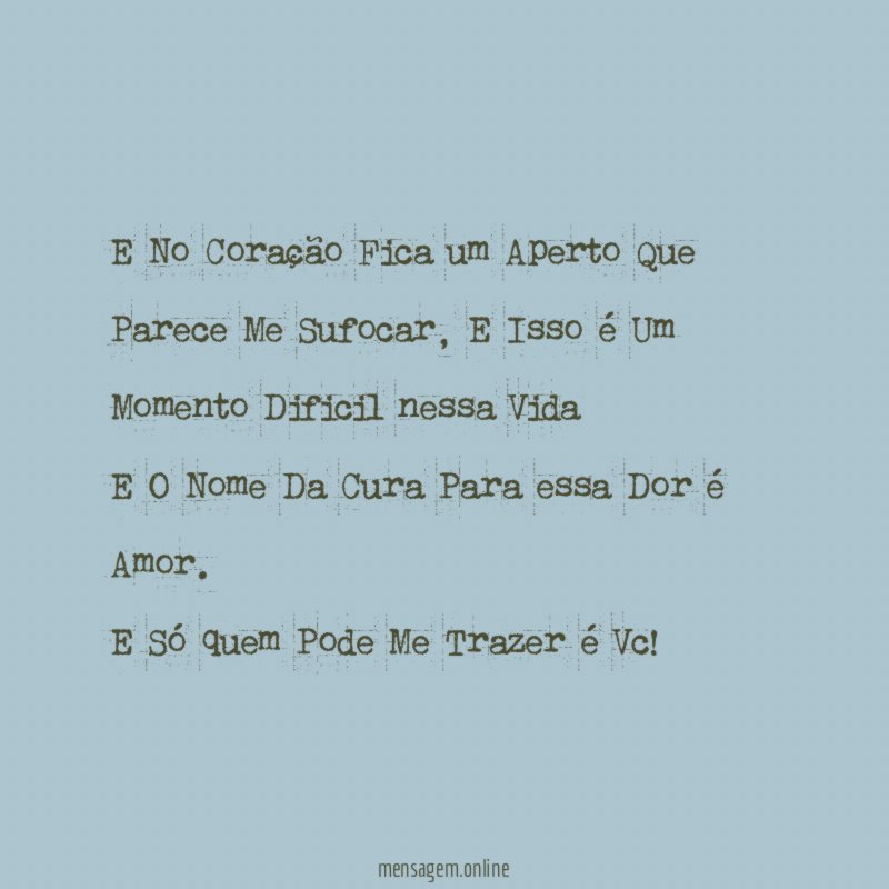 e No Coração Fica um Aperto Que Parece Me Sufocar