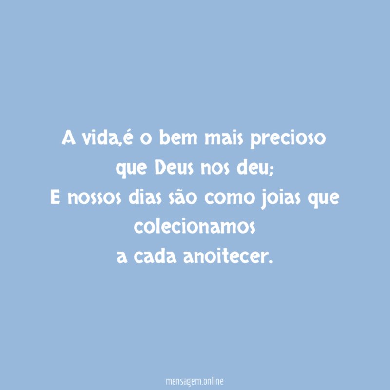 A vida