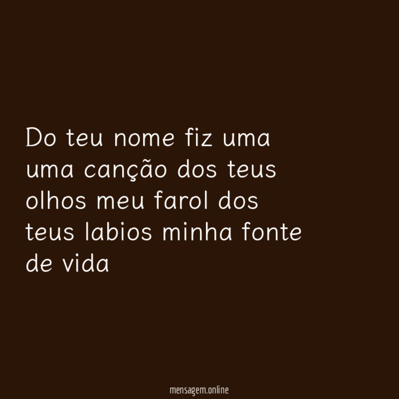 do teu nome fiz uma uma canção dos