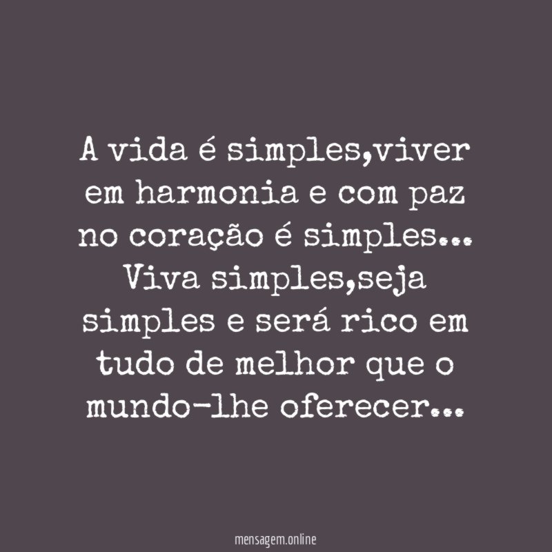A vida é simples