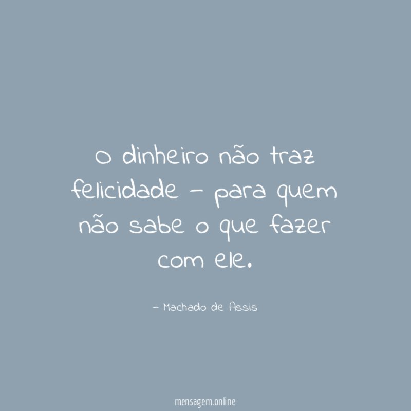 O dinheiro não traz felicidade — para quem