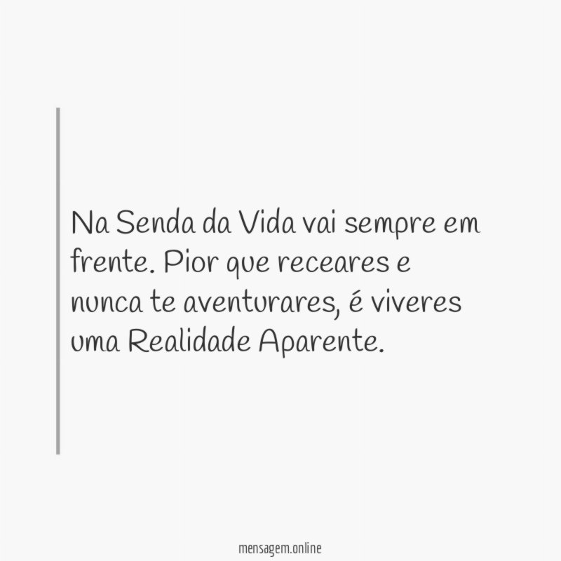 Na Senda da Vida vai sempre em frente