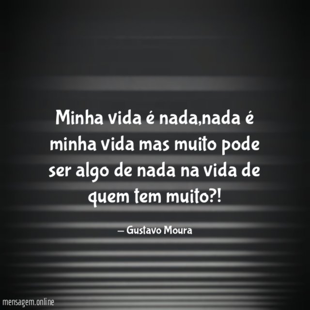 Minha vida é nada