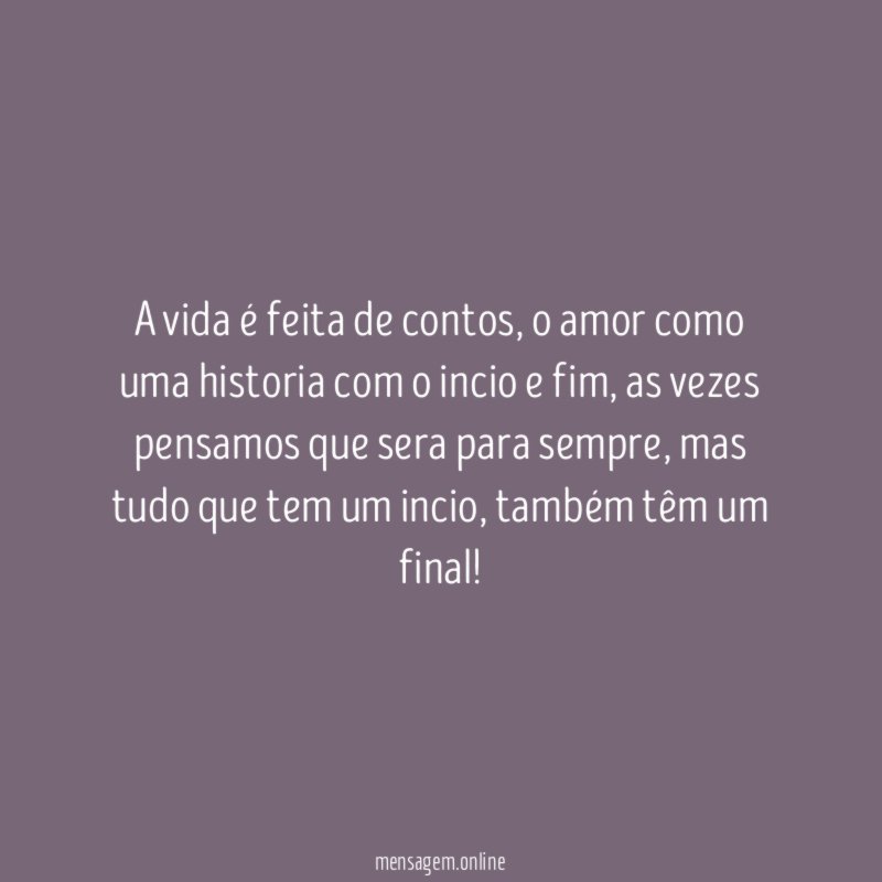 A vida é feita de contos