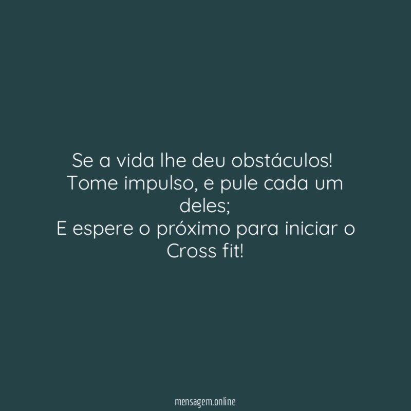 Se a vida lhe deu obstáculos