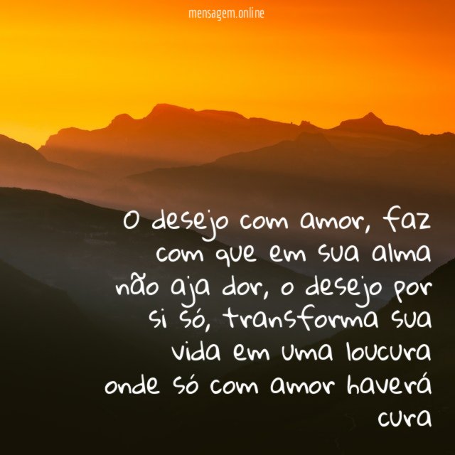 O desejo com amor