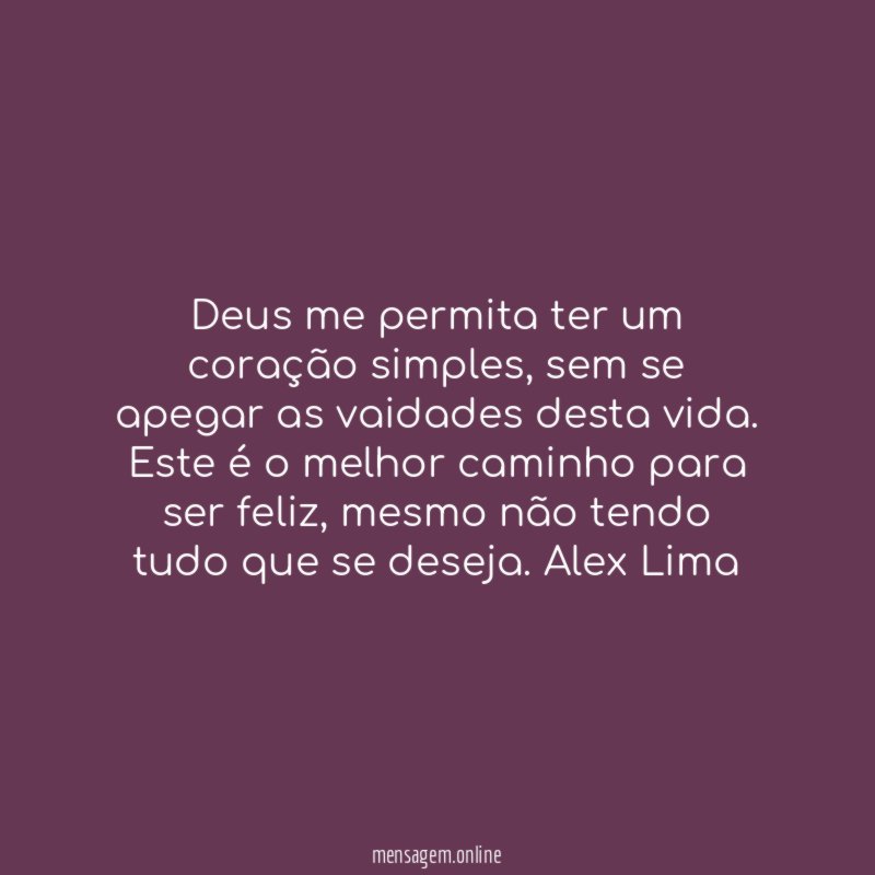 Deus me permita ter um coração simples