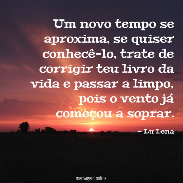 Um novo tempo se aproxima