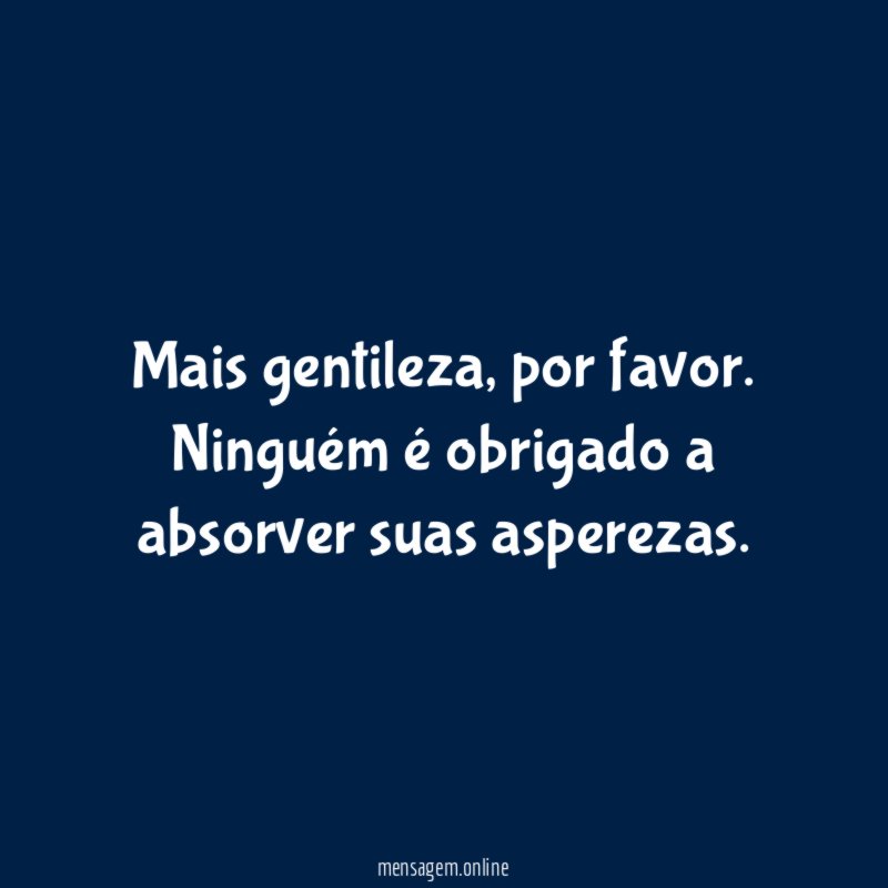 Mais gentileza