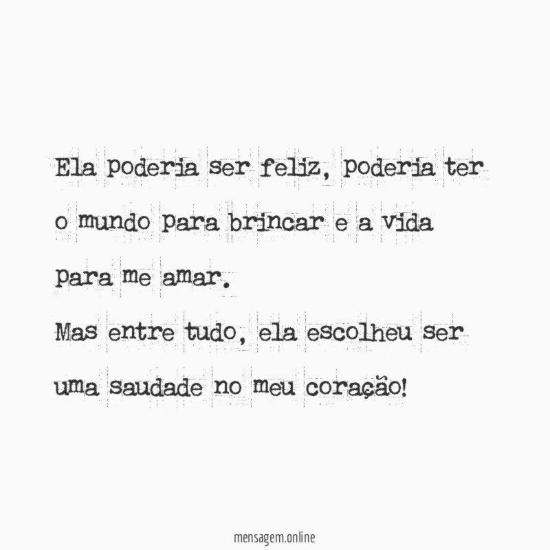 Ela poderia ser feliz