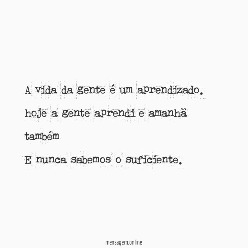 A vida da gente é um aprendizado