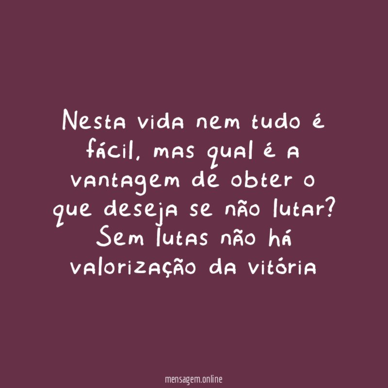 Nesta vida nem tudo é fácil