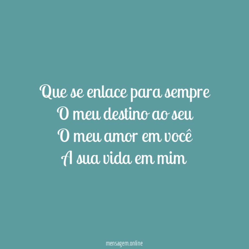 Que se enlace para sempre O meu destino ao