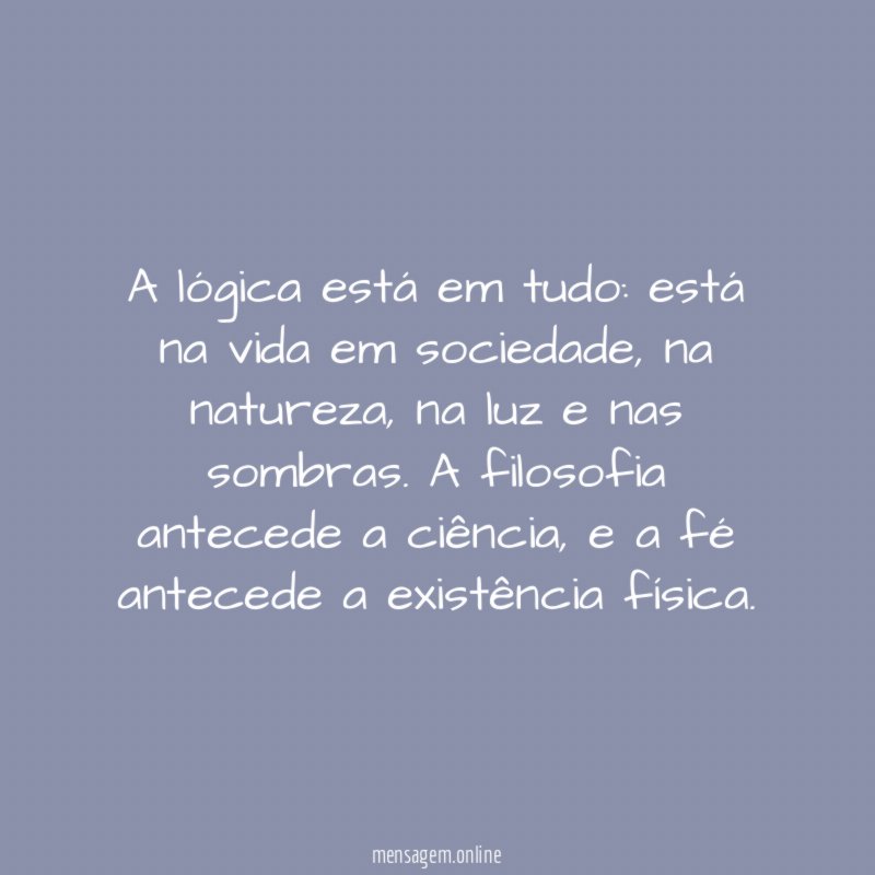 A lógica está em tudo