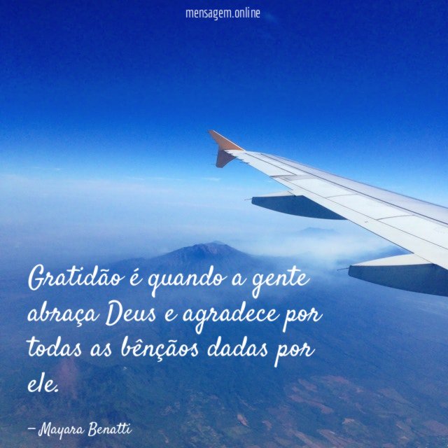 Gratidão é quando a gente abraça Deus