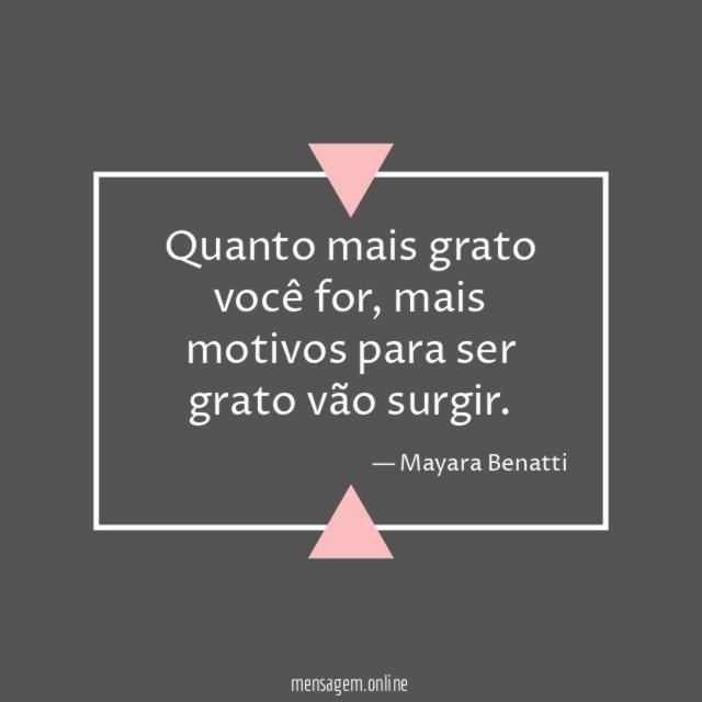 Quanto mais grato você for