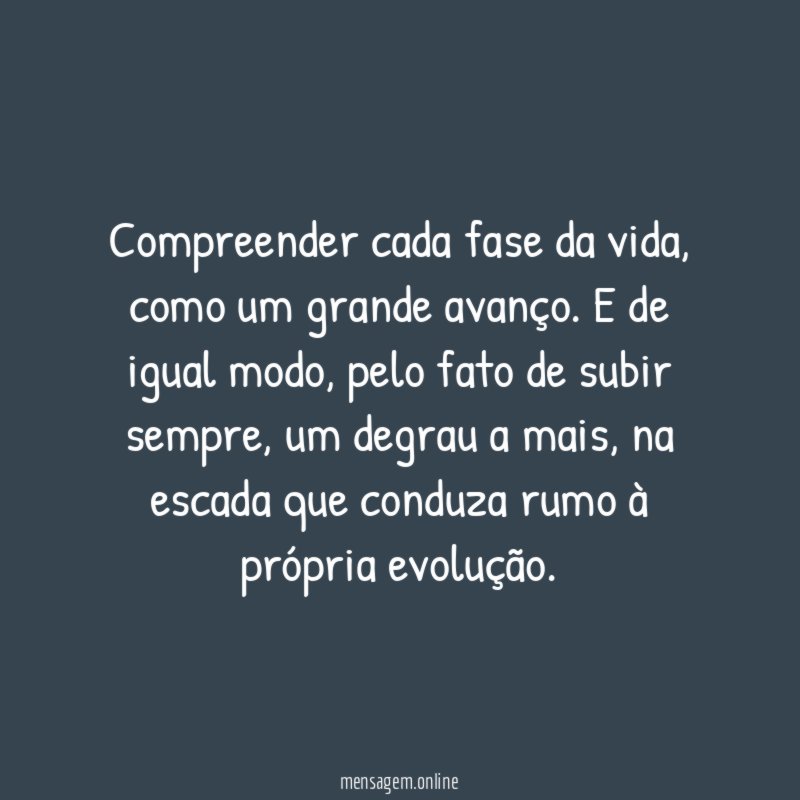 Compreender cada fase da vida