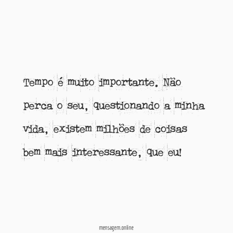Tempo é muito importante