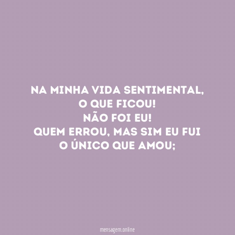 Na minha vida sentimental