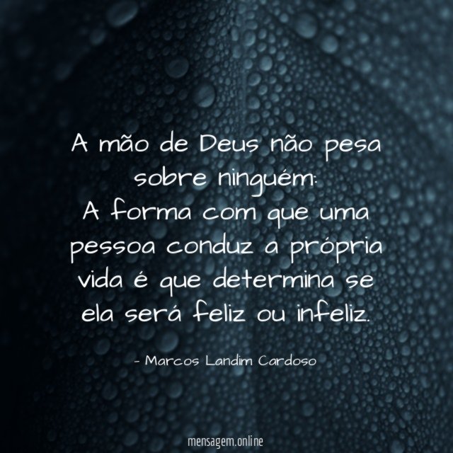 A mão de Deus não pesa sobre ninguém