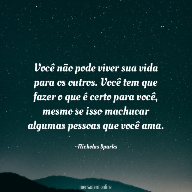 Você não pode viver sua vida para os outros