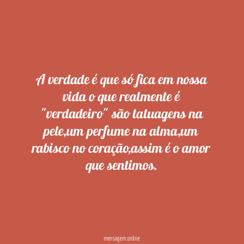 A verdade é que só fica em nossa