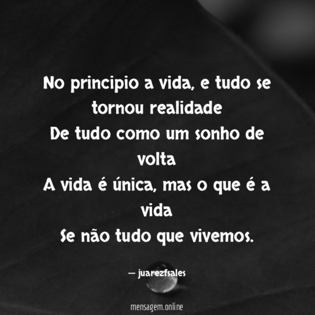 No principio a vida