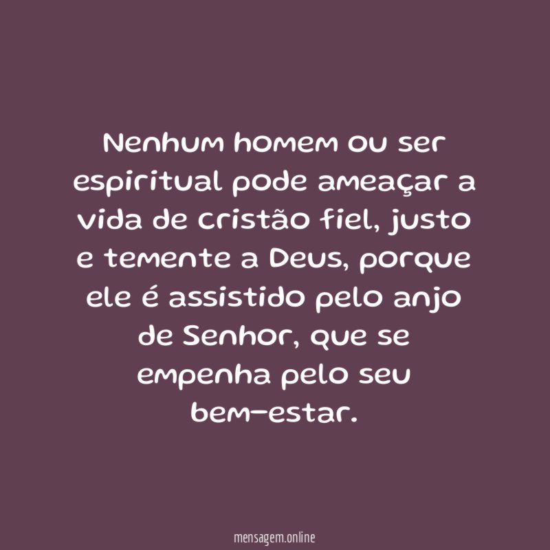 Nenhum homem ou ser espiritual pode ameaçar a