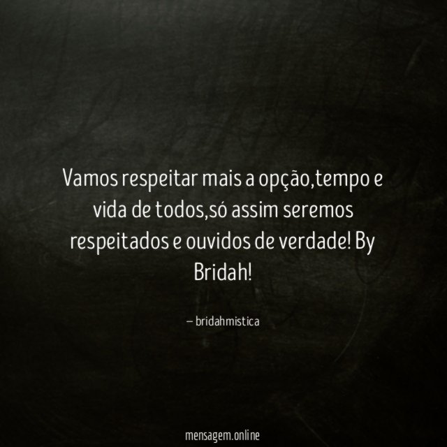 Vamos respeitar mais a opção