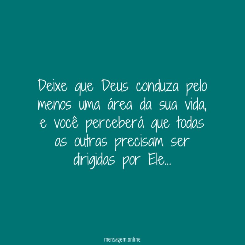 Deixe que Deus conduza pelo menos uma área da sua vida