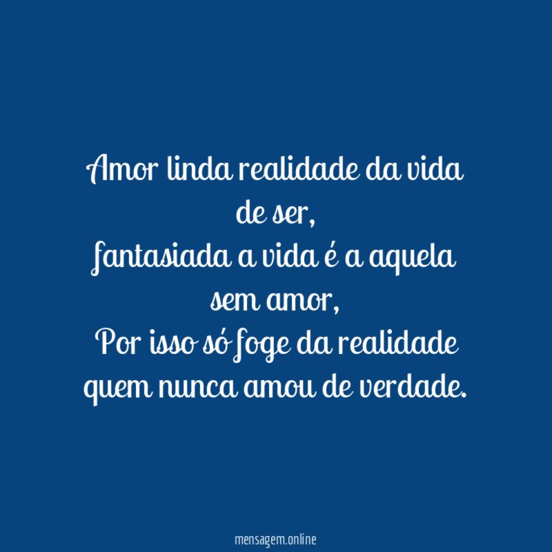 Amor linda realidade da vida de ser