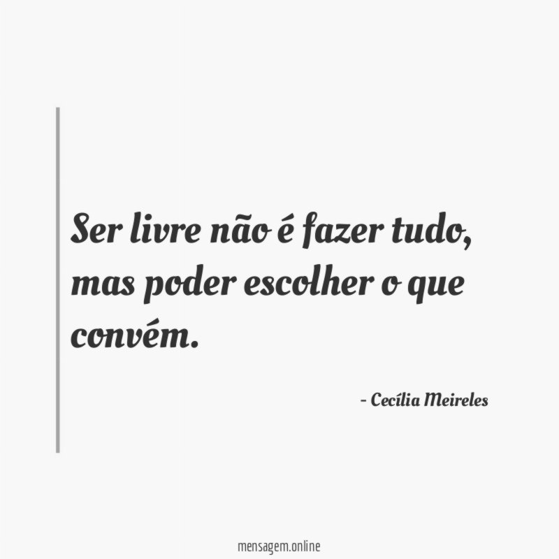 Ser livre não é fazer tudo