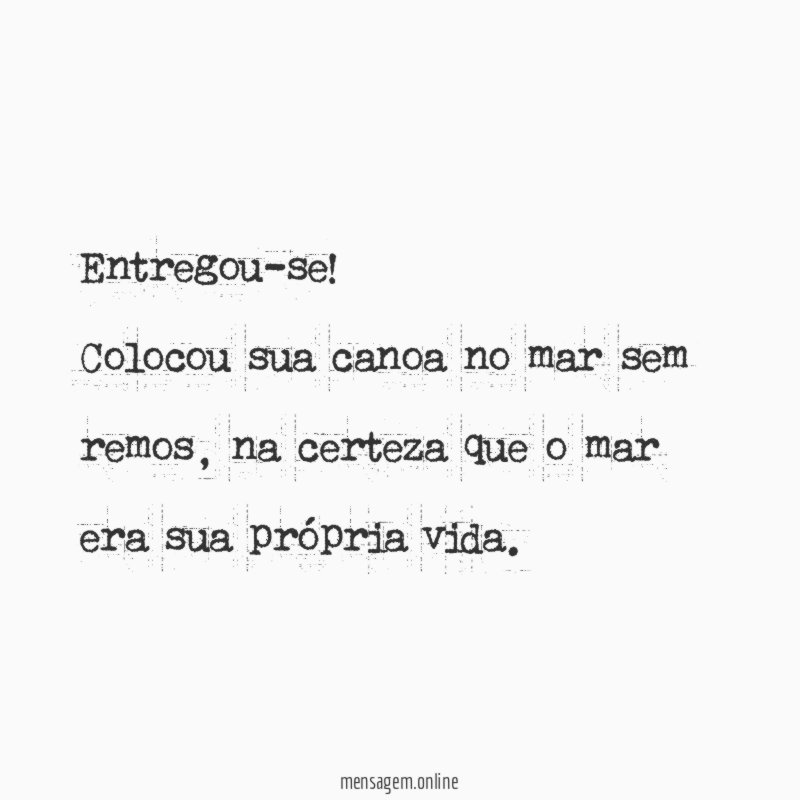 Entregou-se