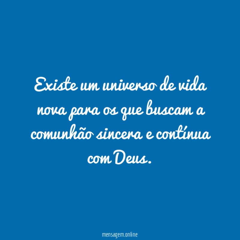 Existe um universo de vida nova para os