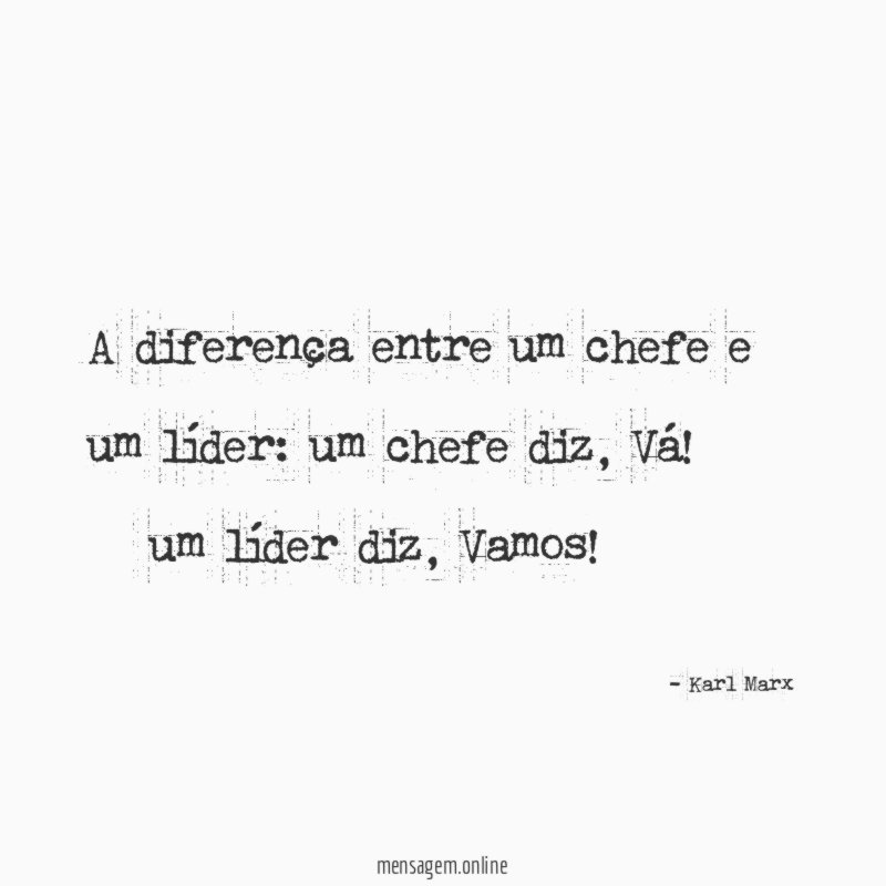 A diferença entre um chefe e um líder