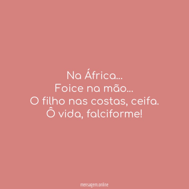 Na África…