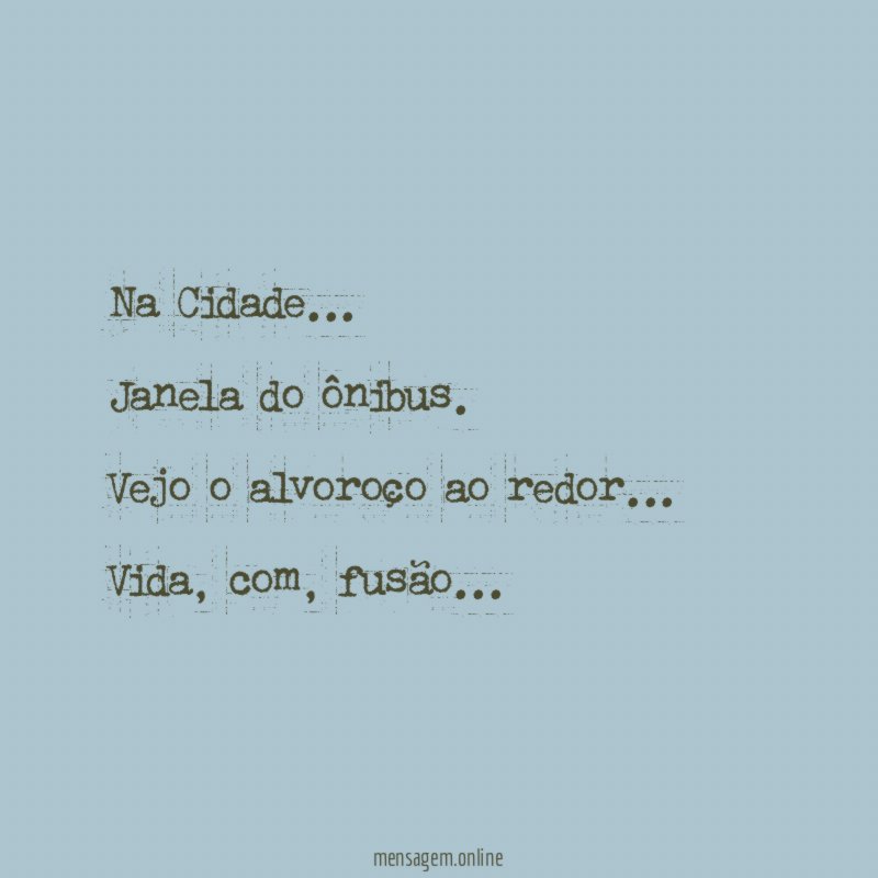 Na Cidade…
