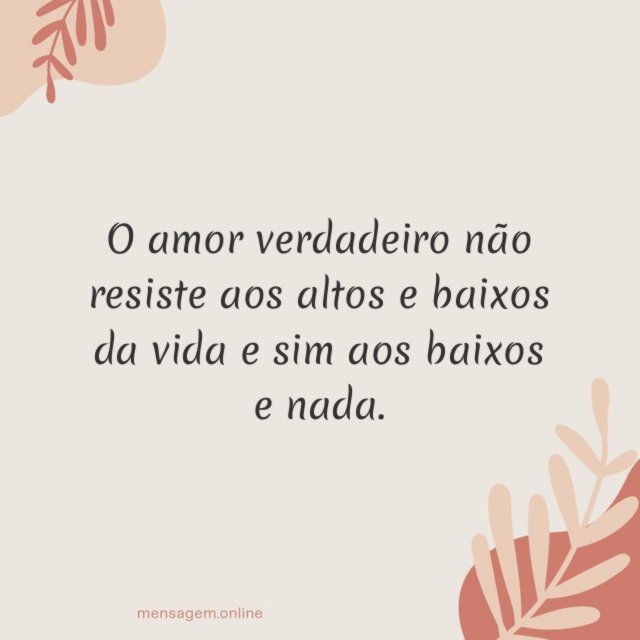O amor verdadeiro não resiste aos altos