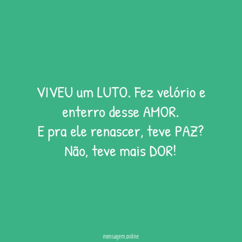 VIVEU um LUTO