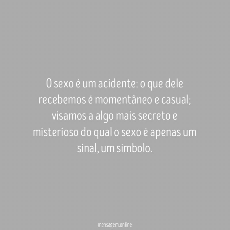 O sexo é um acidente