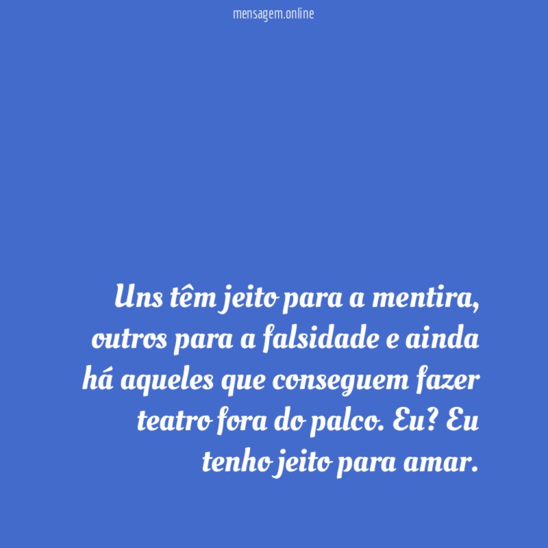Uns têm jeito para a mentira