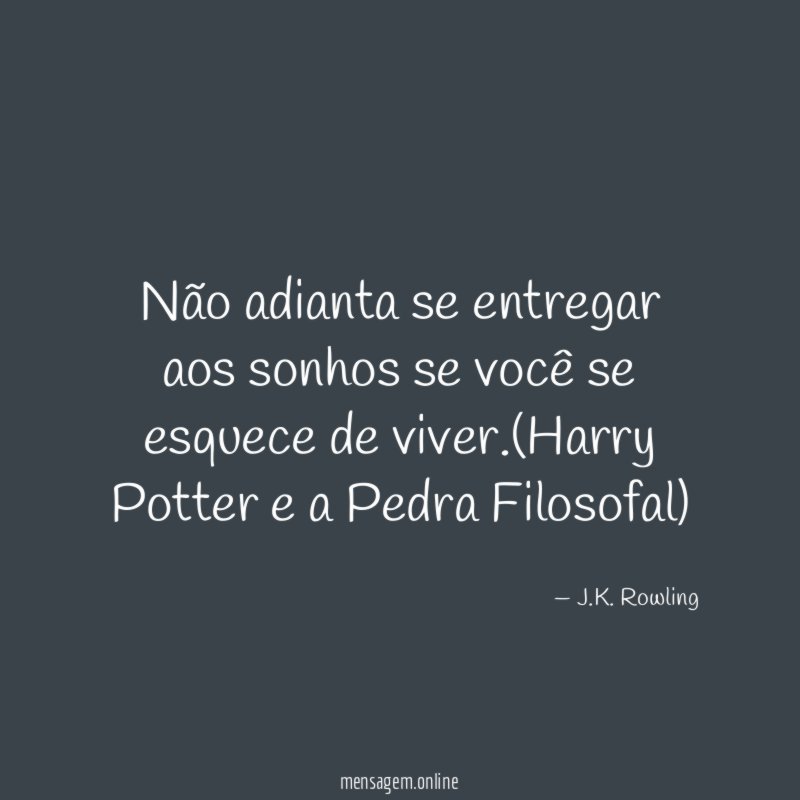 Não adianta se entregar aos sonhos se você