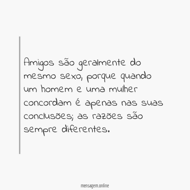 Amigos são geralmente do mesmo sexo