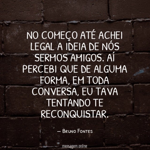 No começo até achei legal a ideia de