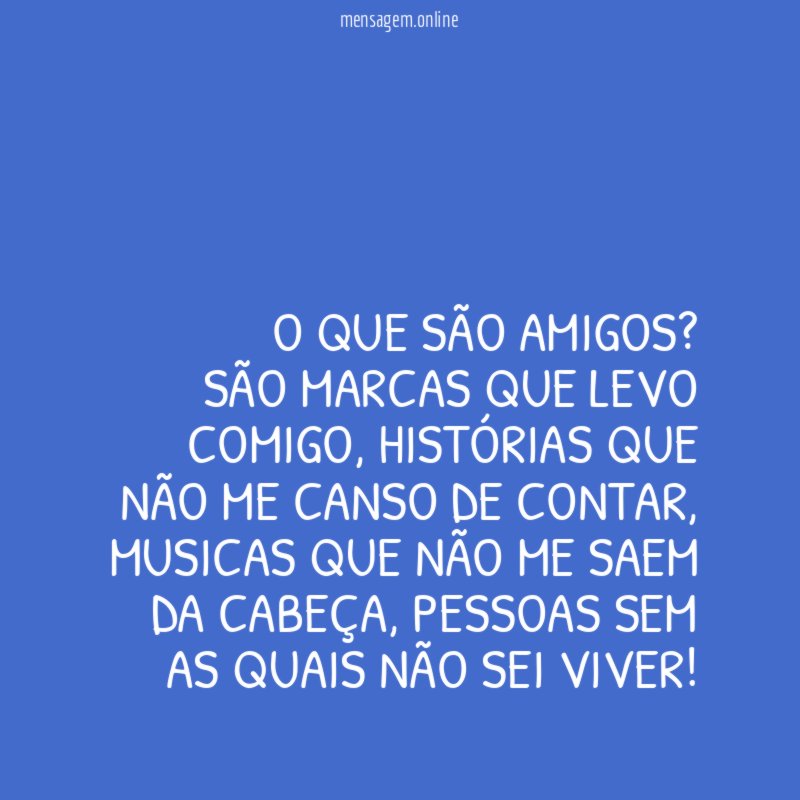 O que são amigos