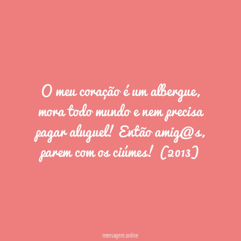 O meu coração é um albergue