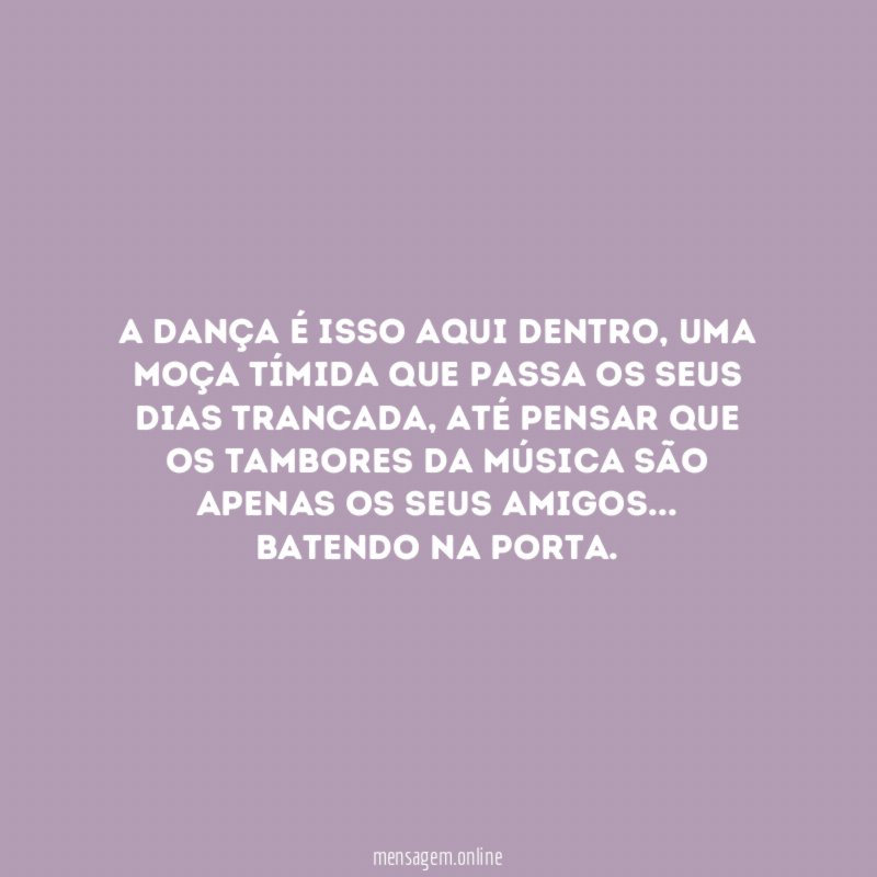 A dança é isso aqui dentro