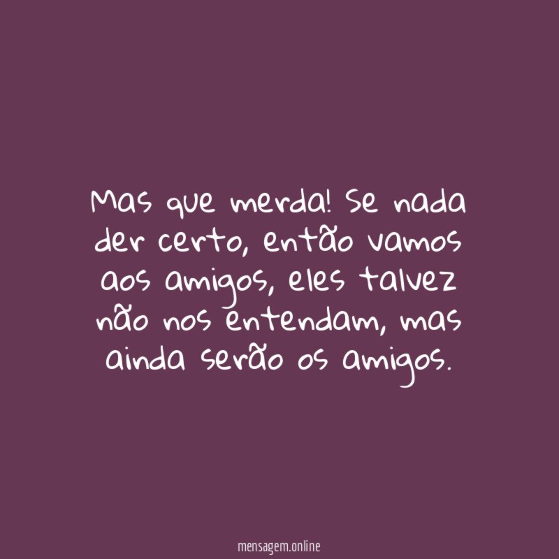 Mas que merda