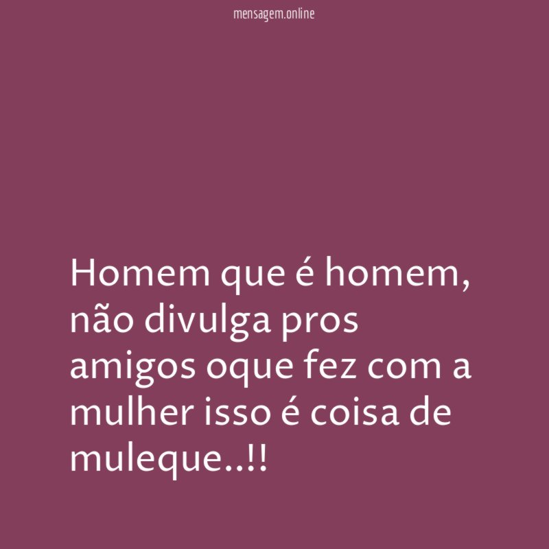 Homem que é homem